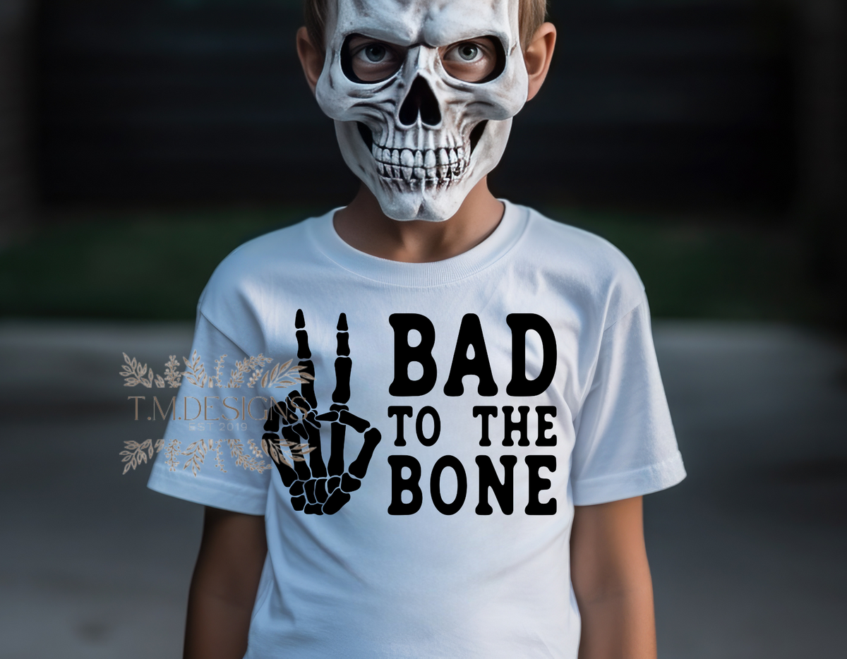 BAD To The Bone