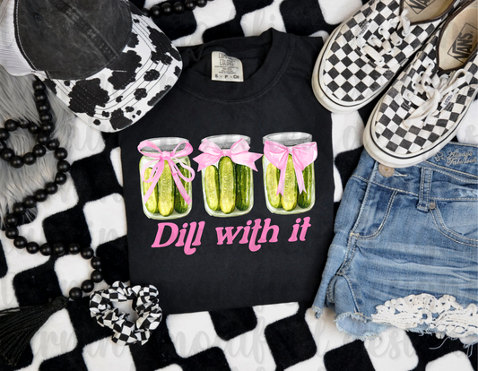Dill With It