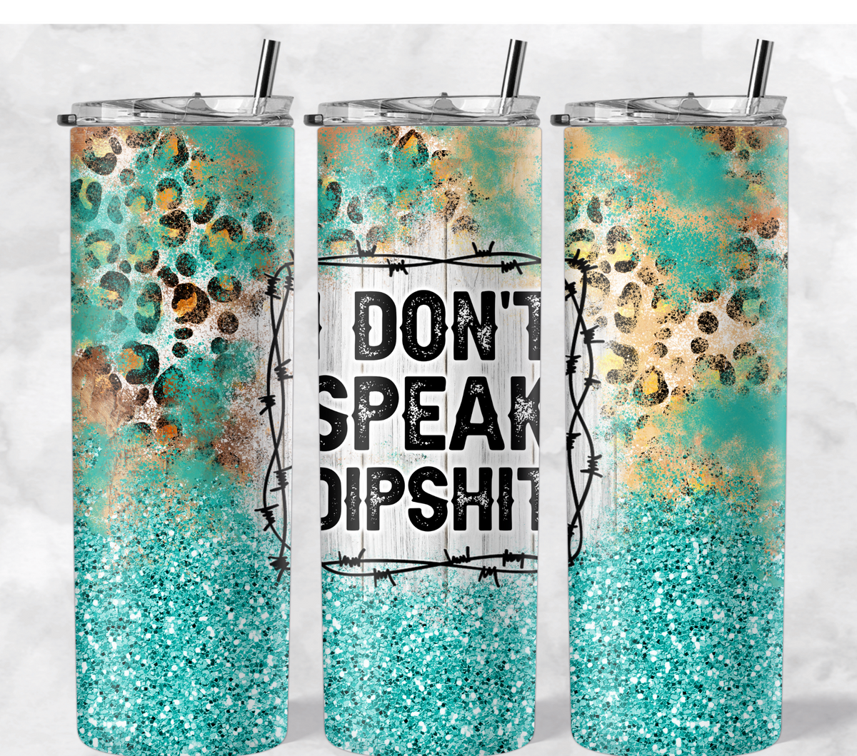 Don't Speak Dipshit